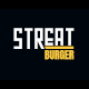 Streat Burger
