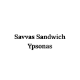 Savvas Sandwich Ypsonas